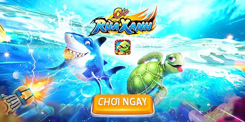 Tìm hiểu game bắn cá Rùa Xanh hiện đại